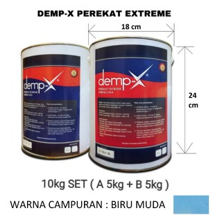 DEMP-X Perekat Extreme 10kg SET ( A 5kg + B 5kg ) , Warna : Biru Muda